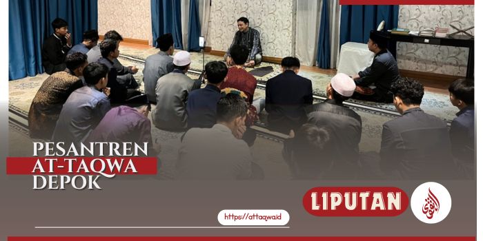 Liputan Kegiatan | Ponpes At-Taqwa Depok