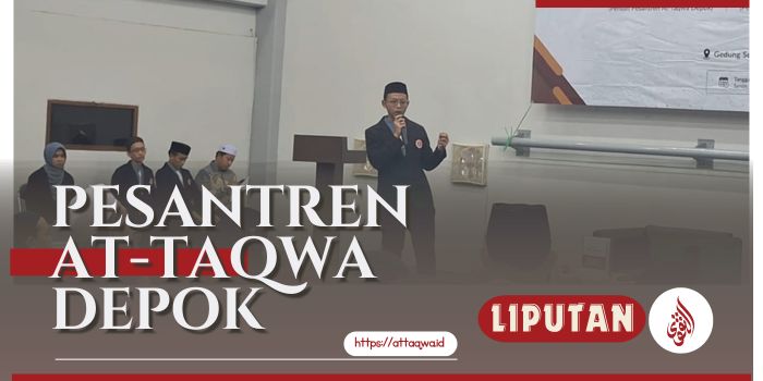 Liputan Kegiatan | Ponpes At-Taqwa Depok