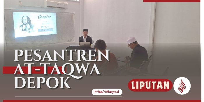 Liputan Kegiatan | Ponpes At-Taqwa Depok