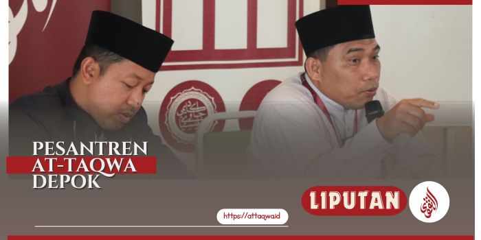 Liputan Kegiatan | Ponpes At-Taqwa Depok