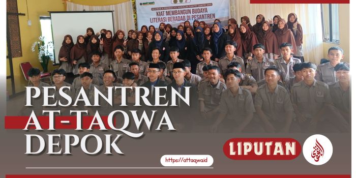 Liputan Kegiatan | Ponpes At-Taqwa Depok