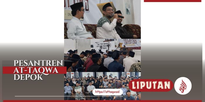 Liputan Kegiatan | Ponpes At-Taqwa Depok